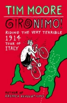 Image of Gironimo by Tim Moore Paperback