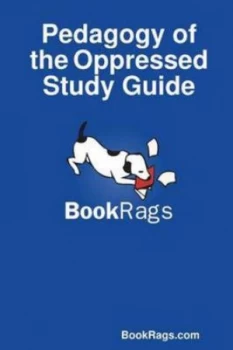 Image of Pedagogy of the Oppressed Study Guide by Bookrags Com Paperback