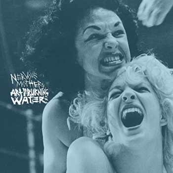 Image of Nervous Mothers / Art Of Burning Water - Split Vinyl
