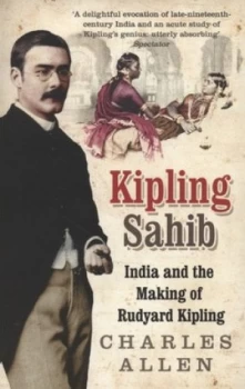 Image of Kipling Sahib by Charles Allen Paperback