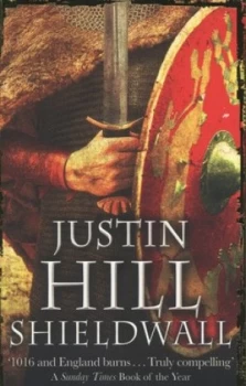 Image of Shieldwall by Justin Hill Paperback