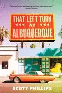 Image of that left turn at albuquerque
