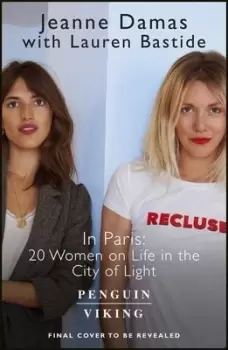 Image of In Paris by Jeanne Damas