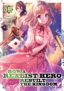Image of how a realist hero rebuilt the kingdom vol 8