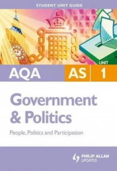 Image of Aqa As Government and Politics. Unit 1 People Politics and Participation by Paul Fairclough Book