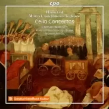 Image of Hans Gal/Mario Castelnuovo-Tedesco: Cello Concertos