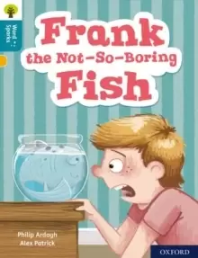 Image of Oxford Reading Tree Word Sparks: Level 9: Frank the Not-So-Boring Fish