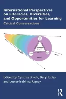 Image of International Perspectives on Literacies, Diversities, and Opportunities for Learning : Critical Conversations
