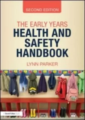 Image of The early years health and safety handbook by Lynn Parker