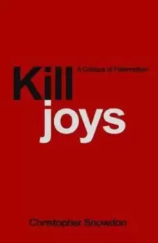 Image of Killjoys by Christopher Snowdon