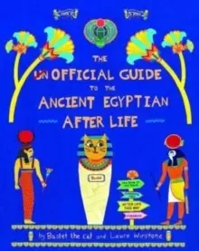 Image of The Unofficial Guide to the Ancient Egyptian Afterlife