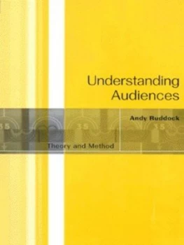 Image of Understanding Audiences by Andy Ruddock Book