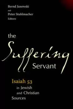 Image of The suffering servant by Bernd Janowski