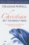 Image of christian set yourself free proven guidelines for self deliverance from dem
