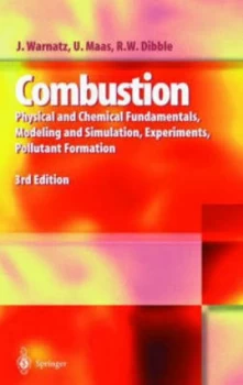 Image of Combustion by J. Warnatz Hardback