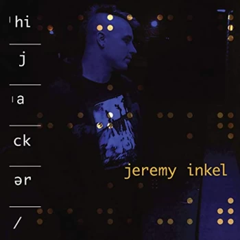 Image of Jeremy Inkel - Hijacker CD