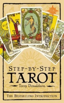 Image of Step-by-Step Tarot by Terry Donaldson Paperback