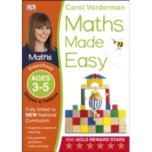 Image of Maths Made Easy Shapes And Patterns Preschool Ages 3-5 by Carol Vorderman (Paperback, 2014)