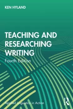 Image of Teaching and Researching Writing