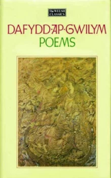 Image of Dafydd Ap Gwilym by Dafydd Ap Gwilym and Rachel Bromwich Book