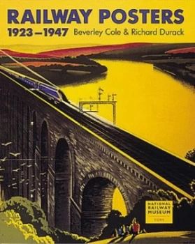 Image of Railway Posters 1923-1947 by Beverley Cole Paperback