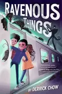 Image of ravenous things