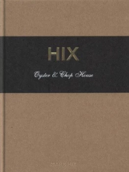 Image of Hix Oyster and Chop House by Mark Hix Hardback