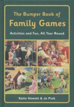 Image of The Bumper Book of Family Games by Katie Hewett Hardback