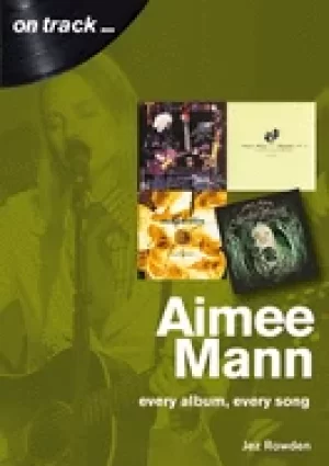 Image of aimee mann on track every album every song on track