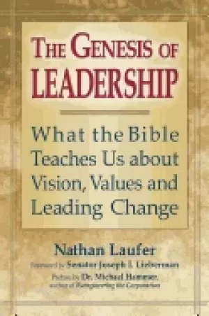 Image of genesis of leadership what the bible teaches us about vision values and le