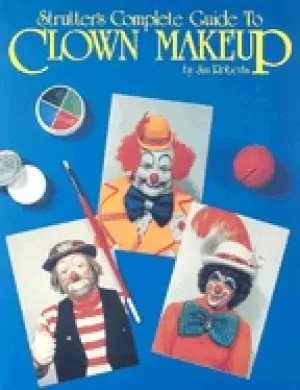Image of strutters complete guide to clown makeup