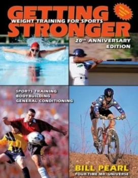 Image of Getting Stronger by Bill Pearl Paperback