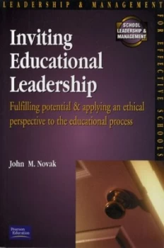 Image of Inviting Educational Leadership by John Novak Paperback
