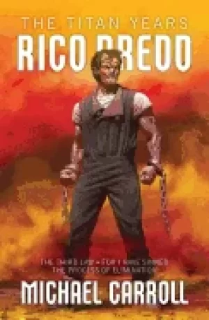 Image of rico dredd the titan years