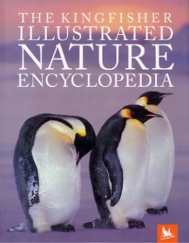 Image of The Kingfisher Illustrated Nature Encyclopedia by David Burnie Hardback