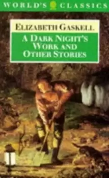 Image of A dark night's work, and other stories - Elizabeth Cleghorn Gaskell - Paperback - Used