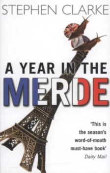 Image of A Year in the Merde by Stephen Clarke Paperback