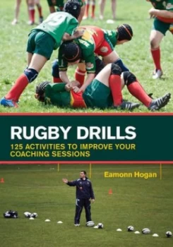 Image of Rugby Drills by Eamonn Hogan Hardback