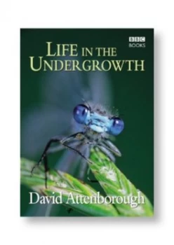 Image of Life in the Undergrowth by David Attenborough Hardback