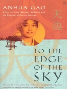 Image of To the Edge of the Sky by Anhua Gao Paperback