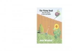 Image of The Flying Snail and Other Poems in Scots and English by John Waddell Paperback