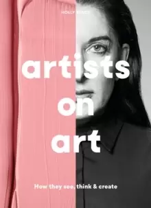 Image of Artists on Art : How They See, Think & Create