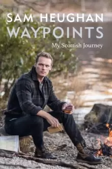 Image of Waypoints : My Scottish Journey