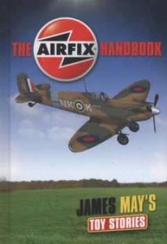 Image of The Airfix Handbook by James May Hardback
