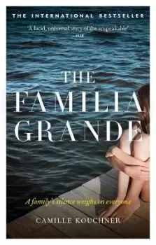 Image of The Familia Grande by Camille Kouchner