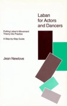 Image of Laban for Actors and Dancers by Jean Newlove Paperback
