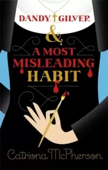 Image of Dandy Gilver and a Most Misleading Habit