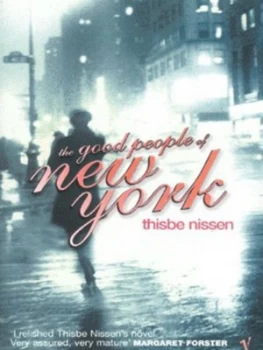 Image of The Good People of New York by Thisbe Nissen Book