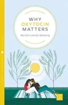 Image of Why Oxytocin Matters