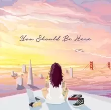 Image of You Should Be Here